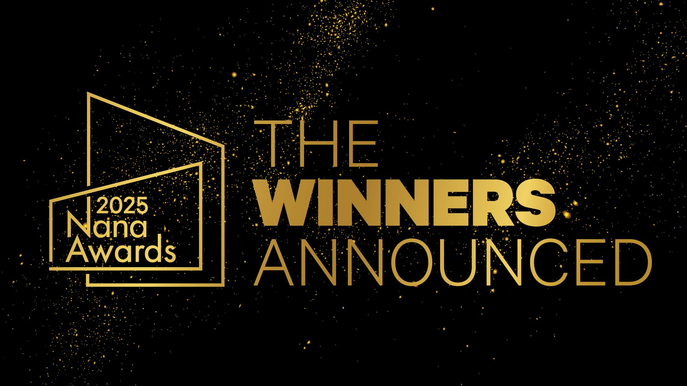 2025 NanaAwards | The Winners Announced